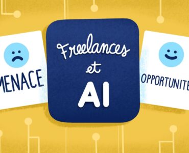 IA, menace ou opportunité pour le freelancing?