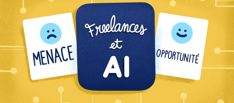 IA, menace ou opportunité pour le freelancing?